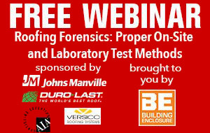 Roofing Forensics: Proper On-Site and Laboratory Test Methods