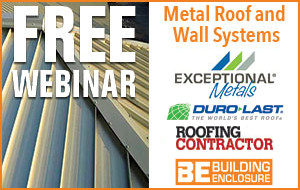 Metal Roof and Wall Systems: Specifying for Aesthetics, Durability, and Energy Efficiency