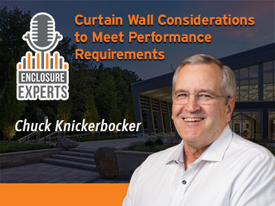 Curtain Wall Considerations to Meet Performance Requirements