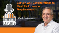 PODCAST: Curtain Wall Considerations to Meet Performance Requirements