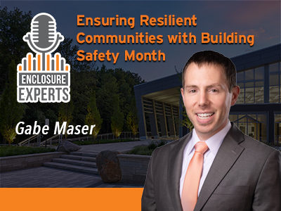 Ensuring Resilient Communities with Building Safety Month