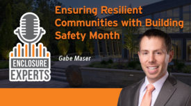 Ensuring Resilient Communities with Building Safety Month